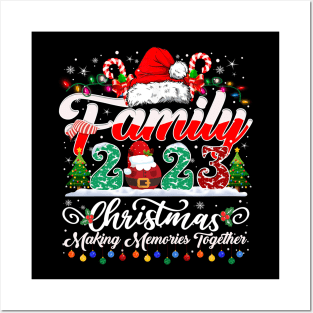 Christmas Family 2023 Making memories Together Posters and Art